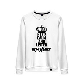 Женский свитшот хлопок с принтом Keep calm and listen Skillet в городе Новоалтайск, 100% хлопок | прямой крой, круглый вырез, на манжетах и по низу широкая трикотажная резинка  | skilet | skillet | альтернативный | гранж | группа | джен леджер | джон купер | индастриал | кори купер | метал | ню | пост | рок | сет моррисон | симфоник | скилет | хард | христианский