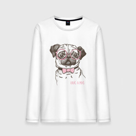Мужской лонгслив хлопок с принтом Hug a Pug в городе Новоалтайск, 100% хлопок |  | Тематика изображения на принте: домашние животные | мопс | пес | собака