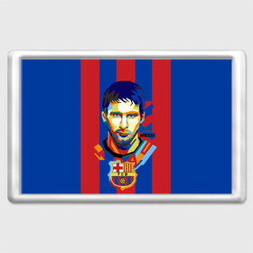 Магнит 45*70 с принтом Lionel Messi в городе Новоалтайск, Пластик | Размер: 78*52 мм; Размер печати: 70*45 | Тематика изображения на принте: barcelona | lionel | messi | барселона | лионель | месси | поп арт