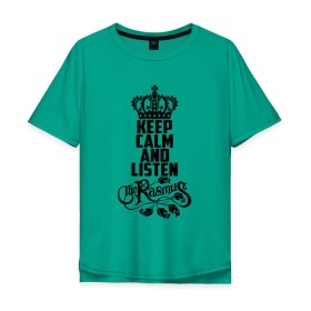 Мужская футболка хлопок Oversize с принтом Keep calm and listen Rasmus в городе Новоалтайск, 100% хлопок | свободный крой, круглый ворот, “спинка” длиннее передней части | rasmus | the rasmus | аки хакала | альтернативный | готик | группа | дарк | зе | знак | лаури юлёнен | надпись | паули рантасалми | поп | разсмус | расмус | рок | софт | финская