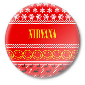 Значок с принтом Праздничный Nirvana в городе Новоалтайск,  металл | круглая форма, металлическая застежка в виде булавки | cobain | kurt | nirvana | альтернативный | гранж | группа | дональд | знак | кобейн | красный | курт | музыка | музыкант | надпись | нервана | нирвана | новогодний | новоселич | новый год | певец | праздник