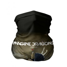 Бандана-труба 3D с принтом Imagine Dragons Dream в городе Новоалтайск, 100% полиэстер, ткань с особыми свойствами — Activecool | плотность 150‒180 г/м2; хорошо тянется, но сохраняет форму | альтернативный | американская | группа | драгонс | имеджин | инди | индирок | поп | рок | электроник