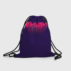 Рюкзак-мешок 3D с принтом Eminem в городе Новоалтайск, 100% полиэстер | плотность ткани — 200 г/м2, размер — 35 х 45 см; лямки — толстые шнурки, застежка на шнуровке, без карманов и подкладки | Тематика изображения на принте: eminem | rap | swag | рэп | свэг | эминем