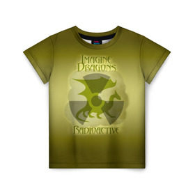 Детская футболка 3D с принтом Imagine Dragons, Radioactive в городе Новоалтайск, 100% гипоаллергенный полиэфир | прямой крой, круглый вырез горловины, длина до линии бедер, чуть спущенное плечо, ткань немного тянется | альтернативный | американская | группа | драгонс | имеджин | инди | индирок | поп | рок | электроник