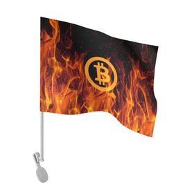 Флаг для автомобиля с принтом BITCOIN FIRE в городе Новоалтайск, 100% полиэстер | Размер: 30*21 см | bitcoin | btc | coin | crypto | ethereum | money | orange | биткоин | валюта | деньги | известные | криптовалюта | логотип | монета | надписи.cash | оранжевый | цвет | цифровое золото | эфир