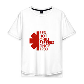 Мужская футболка хлопок Oversize с принтом Red Hot Chili Peppers в городе Новоалтайск, 100% хлопок | свободный крой, круглый ворот, “спинка” длиннее передней части | red hot chili peppers | rhcp | альтернативный | группа | джош клингхоффер | красные острые перцы чили | метал | ред хот чили пеперс | рок | рхчп | рэп | фанк | фли | чад смит | энтони кидис