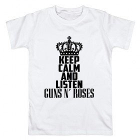 Мужская футболка хлопок с принтом Keep calm and listen Guns-n-roses в городе Новоалтайск, 100% хлопок | прямой крой, круглый вырез горловины, длина до линии бедер, слегка спущенное плечо. | guns n roses | gunsnroses | ганз н роус | ганзес роус | ганзесроус | ганзнроус | дафф маккаган | диззи рид | мелисса риз | ричард фортус | рок | слэш | франк феррер | эксл роуз