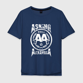 Мужская футболка хлопок Oversize с принтом Asking Alexandria в городе Новоалтайск, 100% хлопок | свободный крой, круглый ворот, “спинка” длиннее передней части | aa | alexandria | asking | аа | александрия | аликсандрия | аскен | аскенг | аскин | аскинг | бен брюс | группа | дэнни уорсноп | метал | музыка | пост | рок | хэви | электроникор
