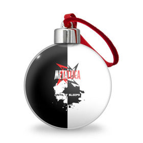 Ёлочный шар с принтом Until it sleeps, Metallica в городе Новоалтайск, Пластик | Диаметр: 77 мм | metallica | группа | джеймс хэтфилд | кирк хэмметт | ларс ульрих | м | метал | металика | металлика | миталика | музыка | роберт трухильо | рок | трэш | трэшметал | хард | хардрок | хеви | хевиметал