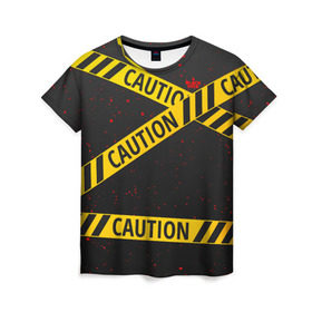 Женская футболка 3D с принтом Caution Style в городе Новоалтайск, 100% полиэфир ( синтетическое хлопкоподобное полотно) | прямой крой, круглый вырез горловины, длина до линии бедер | blood | caution | street | tape | urban | брызги | кровь | лента | опасный | скотч | улица | урбан