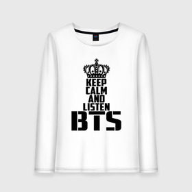 Женский лонгслив хлопок с принтом Keep calm and listen BTS в городе Новоалтайск, 100% хлопок |  | bangtan boys | bts | j hope | jimin | jin | jungkook | k pop | rm | sonyeondan | suga | v | бойз бойс | бойскауты | бтс бенгтан. бангтан | группа | к поп | корейская | пуленепробиваемые | хип хоп