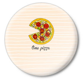 Значок с принтом One love, One pizza в городе Новоалтайск,  металл | круглая форма, металлическая застежка в виде булавки | Тематика изображения на принте: 14 февраля | love | pizza | valentine | любовь