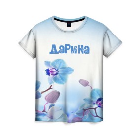 Женская футболка 3D с принтом Дарина в городе Новоалтайск, 100% полиэфир ( синтетическое хлопкоподобное полотно) | прямой крой, круглый вырез горловины, длина до линии бедер | Тематика изображения на принте: 