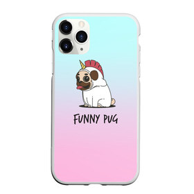 Чехол для iPhone 11 Pro матовый с принтом Funny PUG в городе Новоалтайск, Силикон |  | Тематика изображения на принте: animals | dog | dogs | gradient | illustration | inscription | lettering | pug | puppy | unicorn | градиент | единорог | животные | иллюстрация | леттеринг | мопс | надпись | песик | собаки | щенок