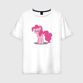Женская футболка хлопок Oversize с принтом My little pony Пинки Пай в городе Новоалтайск, 100% хлопок | свободный крой, круглый ворот, спущенный рукав, длина до линии бедер
 | my little pony | пинки пай