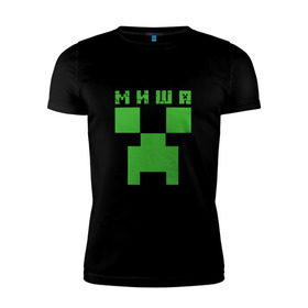 Мужская футболка премиум с принтом Миша - Minecraft в городе Новоалтайск, 92% хлопок, 8% лайкра | приталенный силуэт, круглый вырез ворота, длина до линии бедра, короткий рукав | minecraft | добывать | игра | игрушка | имя | компьютерная | кубики | майкрафт | майн крафт | майнкрафт | михаил | миша | мишаня | мишка | мишутка | пиксели | пиксель | ремесло | с именем | шахта