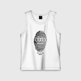 Детская майка хлопок с принтом Audi its in my DNA в городе Новоалтайск,  |  | ауди | кольца | лого | отпечаток