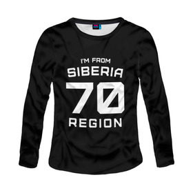 Женский лонгслив 3D с принтом i`m frob siberia(я из сибири) в городе Новоалтайск, 100% полиэстер | длинные рукава, круглый вырез горловины, полуприлегающий силуэт | 70 регион | from siberia | регионы россии | россия | сибирь | томск | томская область | я из сибири