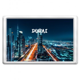 Магнит 45*70 с принтом Dubai в городе Новоалтайск, Пластик | Размер: 78*52 мм; Размер печати: 70*45 | 