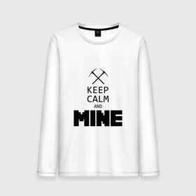 Мужской лонгслив хлопок с принтом Keep Calm and Mine в городе Новоалтайск, 100% хлопок |  | minecraft   keep calm and mineminecraft | майнкрафт