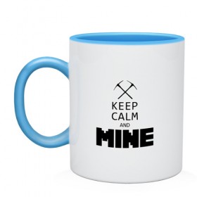 Кружка двухцветная с принтом Keep Calm and Mine в городе Новоалтайск, керамика | объем — 330 мл, диаметр — 80 мм. Цветная ручка и кайма сверху, в некоторых цветах — вся внутренняя часть | minecraft   keep calm and mineminecraft | майнкрафт