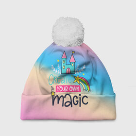 Шапка 3D c помпоном с принтом Create your own magic в городе Новоалтайск, 100% полиэстер | универсальный размер, печать по всей поверхности изделия | girl | life | name | rainbow | букет | девочки | дети | животные | позитив | радуга | смайл | счастье | текстура