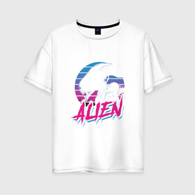 Женская футболка хлопок Oversize с принтом Alien 80 в городе Новоалтайск, 100% хлопок | свободный крой, круглый ворот, спущенный рукав, длина до линии бедер
 | 80е | alien | вэйв | мода | ретро | ридли | скотт | хищник | чужой