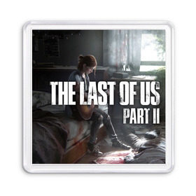 Магнит 55*55 с принтом The Last of Us part II в городе Новоалтайск, Пластик | Размер: 65*65 мм; Размер печати: 55*55 мм | Тематика изображения на принте: the last of us | гриб | грибы | джоэл | кордицепс | пиратs | элли