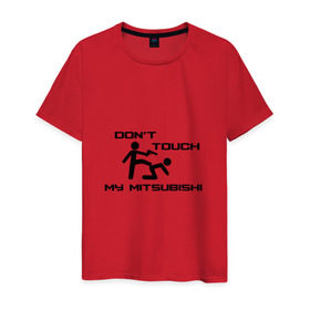 Мужская футболка хлопок с принтом Don`t touch my Mitsubishi в городе Новоалтайск, 100% хлопок | прямой крой, круглый вырез горловины, длина до линии бедер, слегка спущенное плечо. |  машина | марка | митсубиси