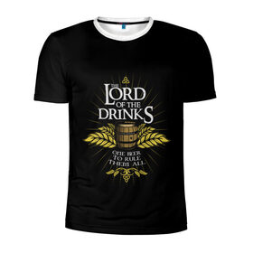 Мужская футболка 3D спортивная с принтом Lord of Drinks в городе Новоалтайск, 100% полиэстер с улучшенными характеристиками | приталенный силуэт, круглая горловина, широкие плечи, сужается к линии бедра | Тематика изображения на принте: alcohol | beer | drink | lord | lordoftherings | ring | бочка | властелин | властелинколец | кольцо | лорд | напитки