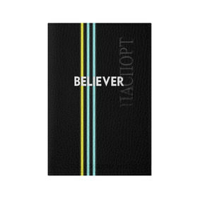 Обложка для паспорта матовая кожа с принтом Believer Imagine Dragons в городе Новоалтайск, натуральная матовая кожа | размер 19,3 х 13,7 см; прозрачные пластиковые крепления | рок