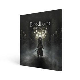Холст квадратный с принтом Bloodborne в городе Новоалтайск, 100% ПВХ |  | bb | bloodborne | bloodbourne | fromsoftware | vicar amelia | амелия | бб | блад | бладборн | викарий | души | охотники | пиратs | порождение крови | руны