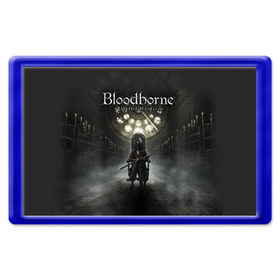 Магнит 45*70 с принтом Bloodborne в городе Новоалтайск, Пластик | Размер: 78*52 мм; Размер печати: 70*45 | bb | bloodborne | bloodbourne | fromsoftware | vicar amelia | амелия | бб | блад | бладборн | викарий | души | охотники | пиратs | порождение крови | руны