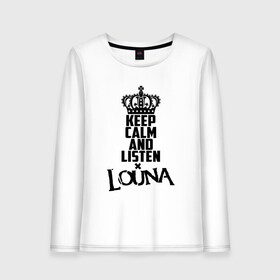 Женский лонгслив хлопок с принтом Keep calm and listen Louna в городе Новоалтайск, 100% хлопок |  | louna | альтернативный | вит | виталий демиденко | група | группа | леонид кинзбурский | лу | луна | лусинэ геворкян | метал | ню | нюметал | панк | панкрок | пилот | рок | ру | рубен казарьян | серж