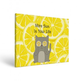Холст прямоугольный с принтом More Sun In Your Life в городе Новоалтайск, 100% ПВХ |  | cat | kitty | lemon | lemonade | limon | pussycat | summer | жара | желтый | кот | котенок | котики | котэ | кошка | лемон | лемонад | лето | лимон | лимонад | позитив | серый | сок | солнце | сочный | фрукт | цитрус | черный | яркий