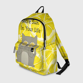 Рюкзак 3D с принтом More Sun In Your Life в городе Новоалтайск, 100% полиэстер | лямки с регулируемой длиной, сверху петелька, чтобы рюкзак можно было повесить на вешалку. Основное отделение закрывается на молнию, как и внешний карман. Внутри два дополнительных кармана, один из которых закрывается на молнию. По бокам два дополнительных кармашка | Тематика изображения на принте: cat | kitty | lemon | lemonade | limon | pussycat | summer | жара | желтый | кот | котенок | котики | котэ | кошка | лемон | лемонад | лето | лимон | лимонад | позитив | серый | сок | солнце | сочный | фрукт | цитрус | черный | яркий