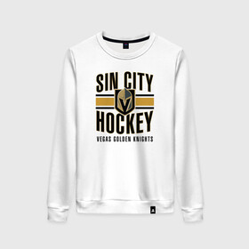 Женский свитшот хлопок с принтом Sin City Hockey в городе Новоалтайск, 100% хлопок | прямой крой, круглый вырез, на манжетах и по низу широкая трикотажная резинка  | nhl | stanley cup | vegas golden knights | vegas knights | вегас голден найтс | вегас найтс | кубок стенли | кубок стэнли | нхл | хоккей | хоккейный клуб