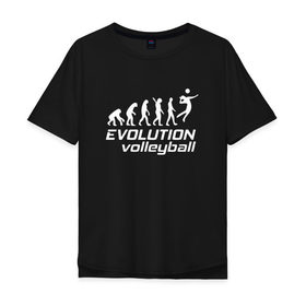 Мужская футболка хлопок Oversize с принтом Evoluon volleyball в городе Новоалтайск, 100% хлопок | свободный крой, круглый ворот, “спинка” длиннее передней части | evoluon | volleyball |  эволюция | волейбол