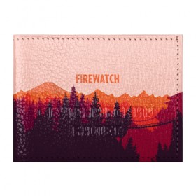 Обложка для студенческого билета с принтом FIREWATCH в городе Новоалтайск, натуральная кожа | Размер: 11*8 см; Печать на всей внешней стороне | art | campo santo | firewatch | game | горы | закат | игра | лес | пейзаж | пожарный дозор | солнце | холмы
