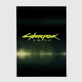 Постер с принтом Cyberpunk 2077 в городе Новоалтайск, 100% бумага
 | бумага, плотность 150 мг. Матовая, но за счет высокого коэффициента гладкости имеет небольшой блеск и дает на свету блики, но в отличии от глянцевой бумаги не покрыта лаком | 2077 | action | cd | cdprojektred | cyberpunk | cyberpunk2077 | netrunner | nightcity | projekt | red | rpg | solo | techie | witcher | ведьмак | киберпанк | найтсити