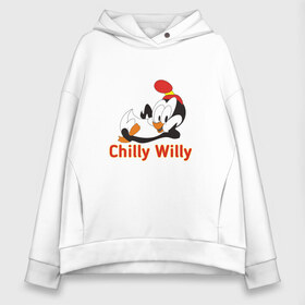 Женское худи Oversize хлопок с принтом Chilly Willy в городе Новоалтайск, френч-терри — 70% хлопок, 30% полиэстер. Мягкий теплый начес внутри —100% хлопок | боковые карманы, эластичные манжеты и нижняя кромка, капюшон на магнитной кнопке | chilly | chilly willy | арт | животные | милые | мультфильмы | пингвины | чилли вилли