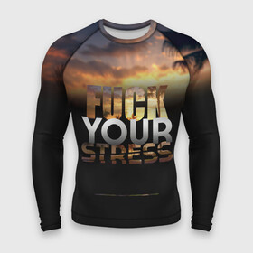 Мужской рашгард 3D с принтом Fuck Your Stress в городе Новоалтайск,  |  | Тематика изображения на принте: black | orange | palm trees | stress | sunset | yellow | your | желтый | закат | оранжевый | пальмы | стресс | твой | черный