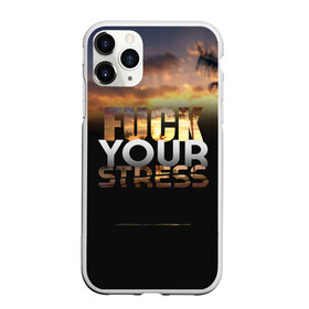 Чехол для iPhone 11 Pro матовый с принтом Fuck Your Stress в городе Новоалтайск, Силикон |  | black | orange | palm trees | stress | sunset | yellow | your | желтый | закат | оранжевый | пальмы | стресс | твой | черный