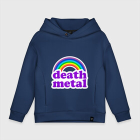 Детское худи Oversize хлопок с принтом death metal в городе Новоалтайск, френч-терри — 70% хлопок, 30% полиэстер. Мягкий теплый начес внутри —100% хлопок | боковые карманы, эластичные манжеты и нижняя кромка, капюшон на магнитной кнопке | awful things | death metal | gbc | hip hop | lil peep | rap | spotlight | the brightside | white wine | witchblades | лилпип