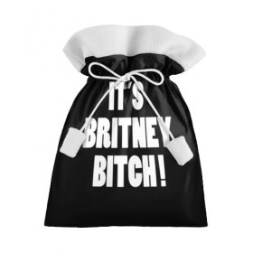 Подарочный 3D мешок с принтом Its Britney Bitch в городе Новоалтайск, 100% полиэстер | Размер: 29*39 см | Тематика изображения на принте: baby one more time | britney spears | oops | бритни спирс