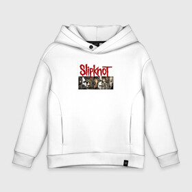 Детское худи Oversize хлопок с принтом Slipknot в городе Новоалтайск, френч-терри — 70% хлопок, 30% полиэстер. Мягкий теплый начес внутри —100% хлопок | боковые карманы, эластичные манжеты и нижняя кромка, капюшон на магнитной кнопке | Тематика изображения на принте: slipknot | альтернативный | грув | джей вайнберг | кользящий узел | крис фен | крэйг джонс | метал | мик томсон | музыка | ню | петля | рок | сид уилсон | слайпкнот | слипкнот | слипнот | удавка