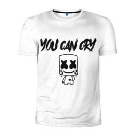 Мужская футболка 3D спортивная с принтом Marshmello. You can cry в городе Новоалтайск, 100% полиэстер с улучшенными характеристиками | приталенный силуэт, круглая горловина, широкие плечи, сужается к линии бедра | christopher | comstock | cry | dj | dotcom | friends | marshmallow | marshmello | usa | диджей | друзья | комсток | крис | маршмэллоу | плакать | продюсер | сша