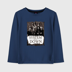 Детский лонгслив хлопок с принтом System of a Down в городе Новоалтайск, 100% хлопок | круглый вырез горловины, полуприлегающий силуэт, длина до линии бедер | soad | soil | system of a down | группа | дав | дарон малакян | джон долмаян | метал | ню | оф | рок | серж танкян | систем | соад | сод | соэд | шаво одаджян | э доун
