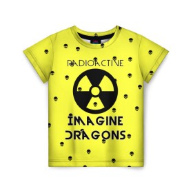 Детская футболка 3D с принтом Imagine Dragons radioactive в городе Новоалтайск, 100% гипоаллергенный полиэфир | прямой крой, круглый вырез горловины, длина до линии бедер, чуть спущенное плечо, ткань немного тянется | Тематика изображения на принте: dragons | evolve | imagines | imagining | radioactive | вообрази драконов | имеджин драгонс | рок | хит