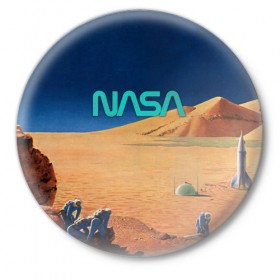 Значок с принтом NASA on Mars в городе Новоалтайск,  металл | круглая форма, металлическая застежка в виде булавки | Тематика изображения на принте: 